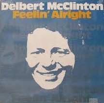 Album Delbert McClinton: Feelin' Alright