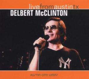 CD Delbert McClinton: Live From Austin Tx 642738