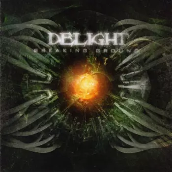 Delight: Breaking Ground