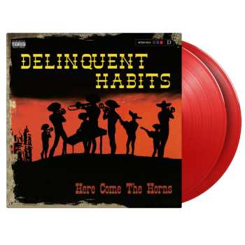 Album Delinquent Habits: Here Comes The Horns