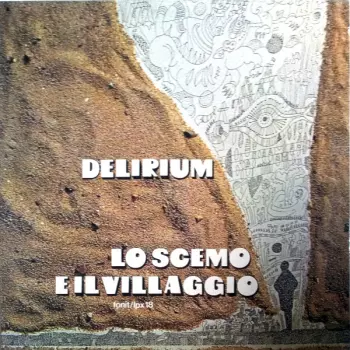 Delirium: Lo Scemo E Il Villaggio