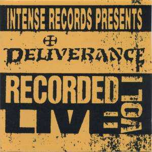 Album Deliverance: Intense Live Series Vol. 1