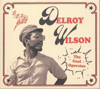 Album Delroy Wilson: The Cool Operator