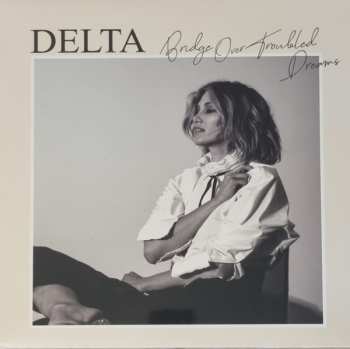 LP Delta Goodrem: Bridge Over Troubled Dreams 612807