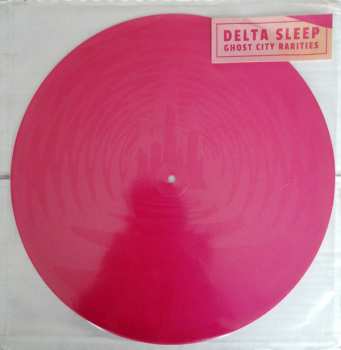 Delta Sleep: Ghost City Rarities