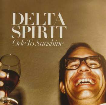 Album Delta Spirit: Ode To Sunshine