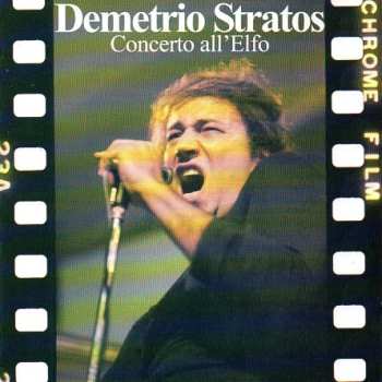 Album Demetrio Stratos: Concerto All'Elfo