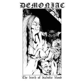 CD Demoniac: The Birth Of Diabolic Blood LTD 4732