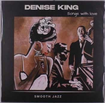 LP Denise King: Songs With Love 628363