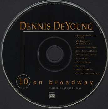 CD Dennis DeYoung: 10 On Broadway 610752