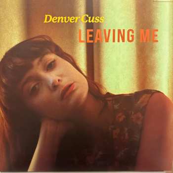 Album Denver Cuss: Leaving Me