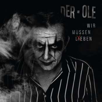 CD Der Ole: Wir Müssen Leben 509745