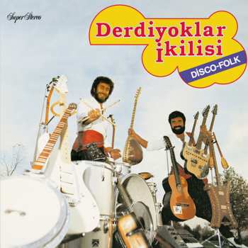 LP Derdiyoklar İkilisi: Disco-Folk 589687