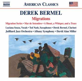 Album Derek Bermel: Migrations