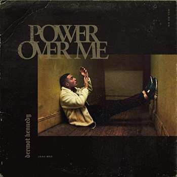 Album Dermot Kennedy: Power Over Me