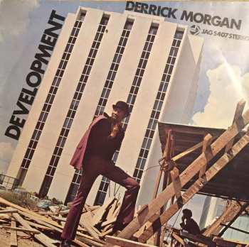 Album Derrick Morgan: Development