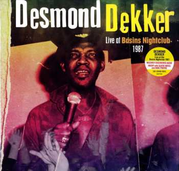 Album Desmond Dekker: Live At Basins Nightclub 1987