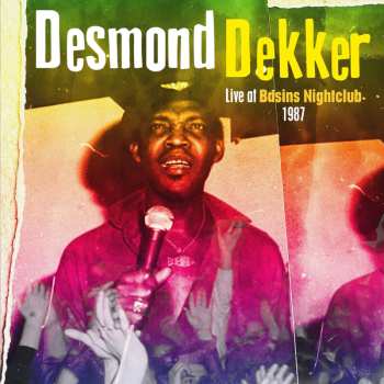 LP Desmond Dekker: Live At Basins Nightclub 1987 564701