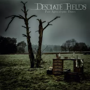 Desolate Fields: Past Apocalyptic Dates