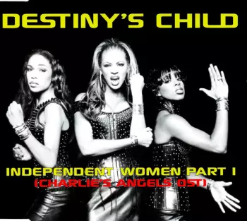 Independent Women Part I (Charlie's Angels OST)