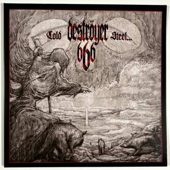 LP Deströyer 666: Cold Steel...For An Iron Age CLR | LTD 578639