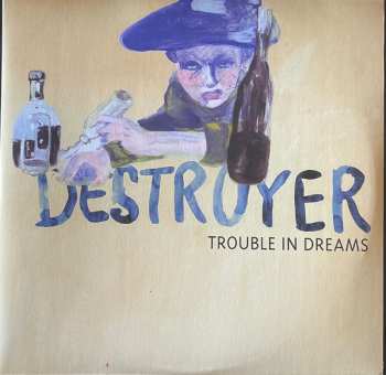 2LP Destroyer: Trouble In Dreams 589372