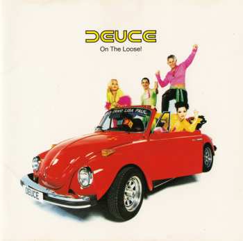 Album Deuce: On The Loose!