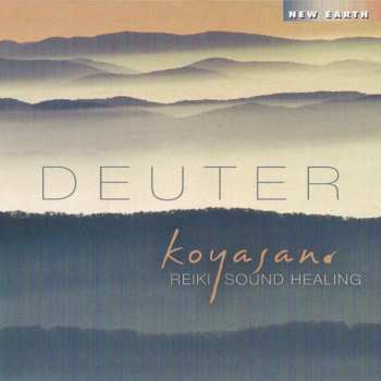 Album Deuter: Koyasan: Reiki Sound Healing