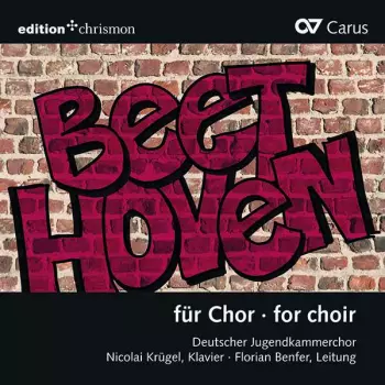 Beethoven (Für Chor - For Choir)