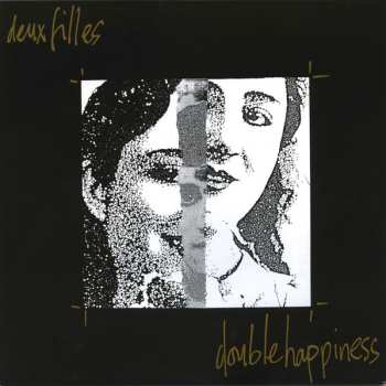 LP Deux Filles: Double Happiness 601251