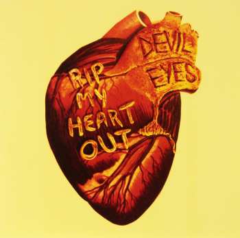 Album Devil Eyes: Rip My Heart Out