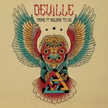 Deville: Make It Belong To Us