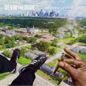 Devin The Dude: Acoustic Levitation