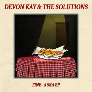 Album Devon Kay & The Solutions: Fine: A Ska EP