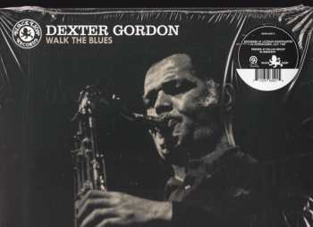 LP Dexter Gordon: Walk The Blues 569898