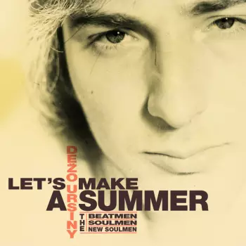 Dežo Ursiny: Let´s Make A Summer