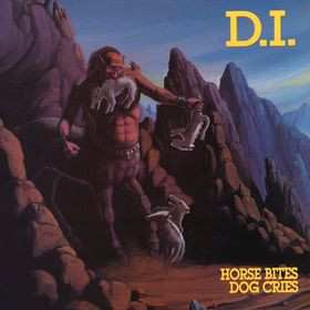 Album D.I.: Horse Bites, Dog Cries