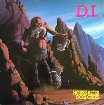 LP D.I.: Horse Bites, Dog Cries 593329