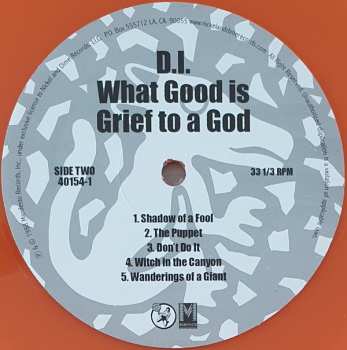 LP D.I.: What Good Is Grief To A God LTD | CLR 84928