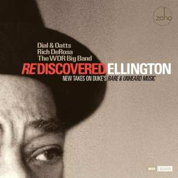 Album Dial & Oatts & Rich Deros: Rediscovered Ellington