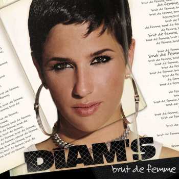 CD Diam's: Brut De Femme 662050