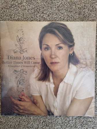 Album Diana Jones: Better Times Will Come - Reimagined & Remastered