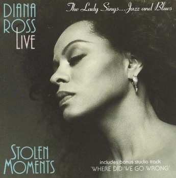 Album Diana Ross: Diana Ross Live - Stolen Moments: The Lady Sings...Jazz And Blues