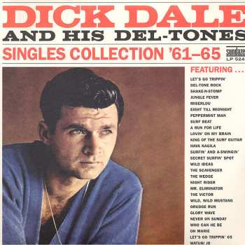 Album Dick Dale & His Del-Tones: Singles Collection '61-'65