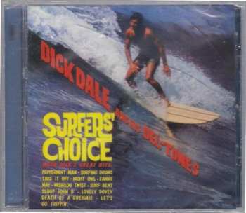 CD Dick Dale & His Del-Tones: Surfers' Choice 606679