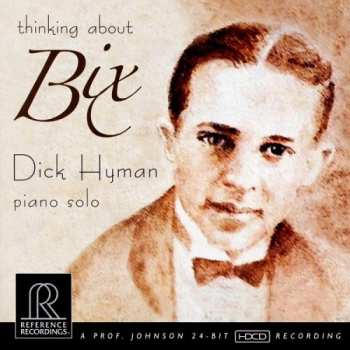 Album Dick Hyman: Thinking About Bix