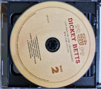 2CD Dickey Betts: Live From the Lone Star Roadhouse New York City, 1988 658293