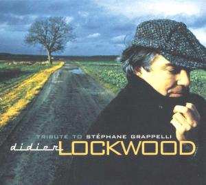 CD Didier Lockwood: Tribute To Stéphane Grappelli 622136