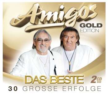 Album Die Amigos: Gold-edition: Das Beste - 30 Hits