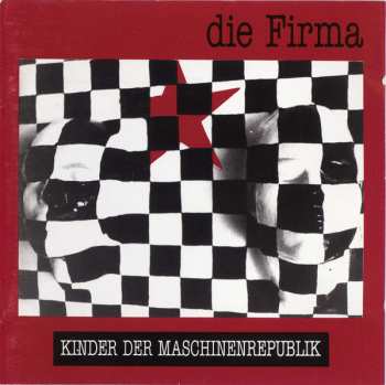 Album Die Firma: Kinder Der Maschinenrepublik (24 S. Booklet/downlo